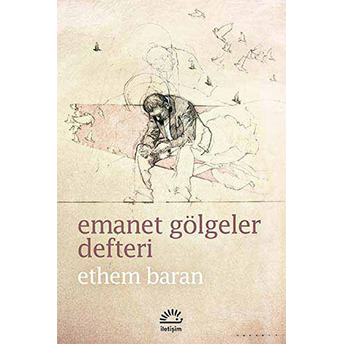 Emanet Gölgeler Defteri Ethem Baran