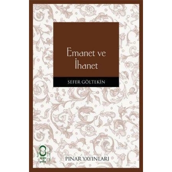 Emanet Ve Ihanet Sefer Göltekin