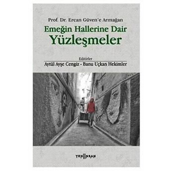 Emeğin Hallerine Dair Yüzleşmeler Kolektif