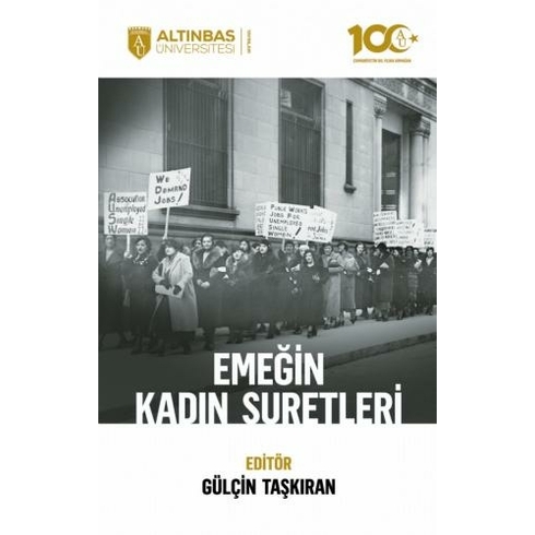 Emeğin Kadın Suretleri Gülçin Taşkıran