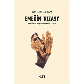 Emeğin Rızası Nursel Tabel Arslan