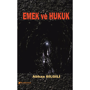 Emek Ve Hukuk Abbas Bilgili