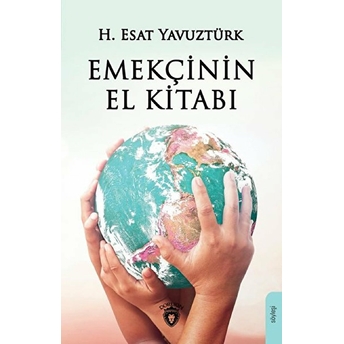 Emekçinin El Kitabı H. Esat Yavuztürk