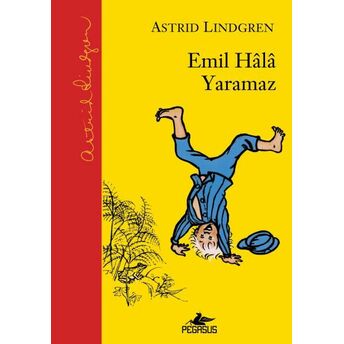 Emil Hala Yaramaz (Ciltli) Astrid Lindgren