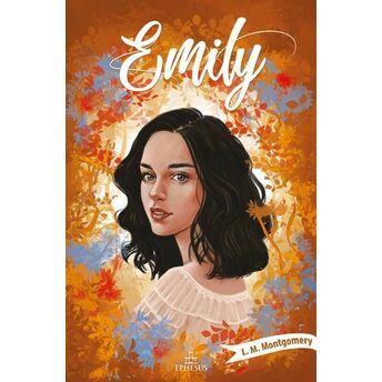 Emily - 2 L. M. Montgomery