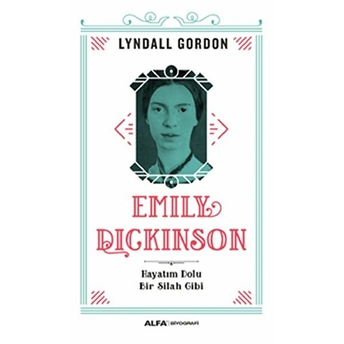 Emily Dickinson Lyndall Gordon