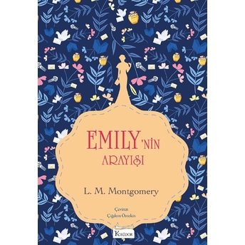 Emily’nin Arayışı (Iıı) - (Bez Ciltli) Lucy Maud Montgomery