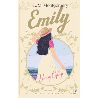 Emily - Yeniay Çiftliği (Tam Metin) Lucy Maud Montgomery