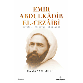 Emir Abdülkadir El-Cezairi Ramazan Muslu