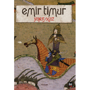 Emir Timur-Yunus Oğuz