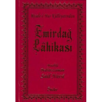 Emirdağ Lahikası (Orta Boy-Ciltli) Bediüzzaman Said-I Nursi