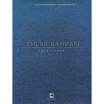 Emlak Bankası 1926-1998 Ingilizce Leman Yılmaz