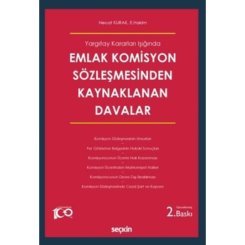 Emlak Komisyon Sözleşmesinden Kaynaklanan Davalar Necat Kurak