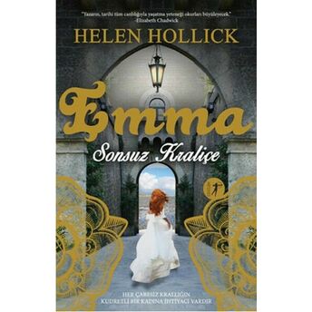 Emma Sonsuz Kraliçe Helen Hollick