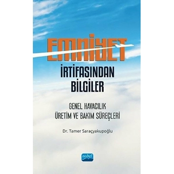 Emniyet Irtifasından Bilgiler - Tamer Saraçyakupoğlu