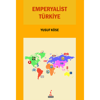 Emperyalist Türkiye Yusuf Köse