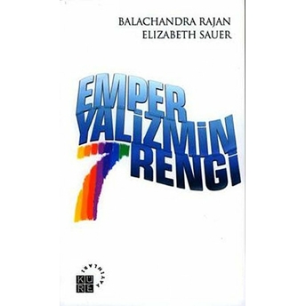 Emperyalizmin 7 Rengi Balachandra Rajan