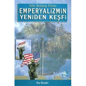 Emperyalizmin Yeniden Keşfi John Bellamy Foster