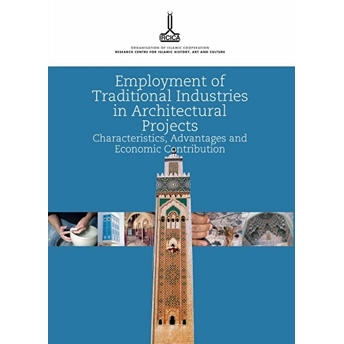 Employment Of Traditional Industries In Architectural Projects, Tunus Nazeih Taleb Maarouf