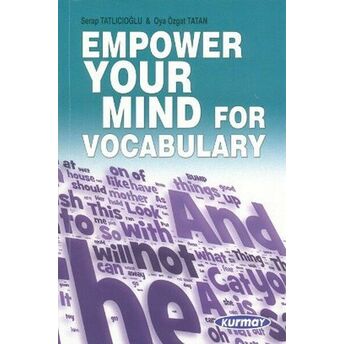 Empower Your Mind For Vocabulary Oya Özgat Tatan