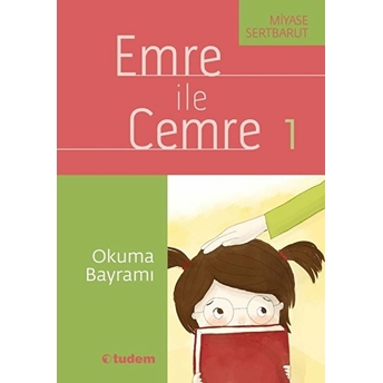 Emre Ile Cemre- 01 Okuma Bayramı Miyase Sertbarut