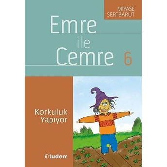 Emre Ile Cemre- 06 Korkuluk Yapıyor Miyase Sertbarut