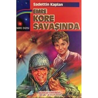 Emre Kore Savaşında Sadettin Kaplan