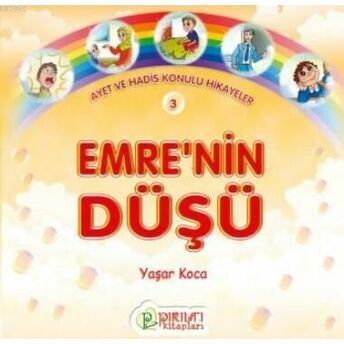 Emrenin Düşü (Ayet Ve Had.kon.hik) Yaşar Koca