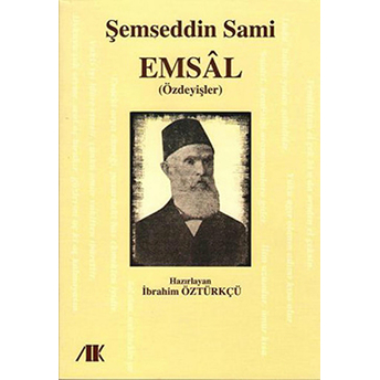 Emsal (Özdeyişler) Şemseddin Sami