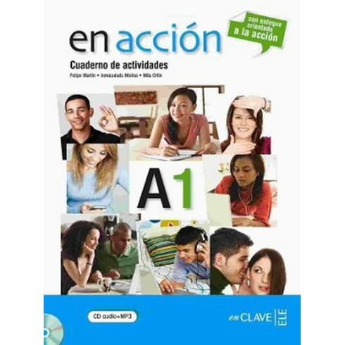 En Acción A1 Cuaderno De Actividades (Etkinlik Kitabı +Audio Descargable) Ispanyolca Temel Seviye-Inmaculada Molina Mediavilla