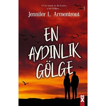 En Aydınlık Gölge Jennifer L. Armentrout