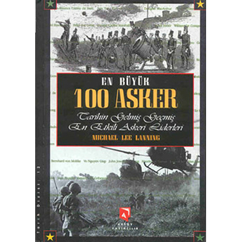 En Büyük 100 Asker Ciltli Michael Lee Lanning