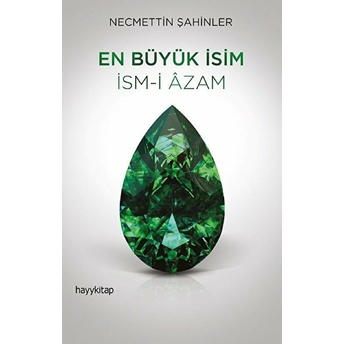 En Büyük Isim - Ism-I Azam Necmettin Şahinler