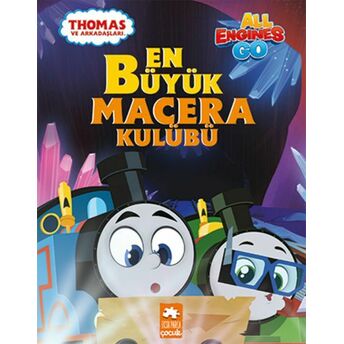 En Büyük Macera Kulübü - Thomas Ve Arkadaşları