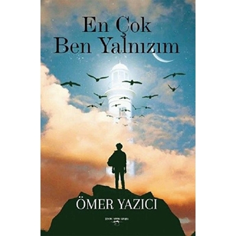 En Çok Ben Yalnızım - Ömer Yazıcı