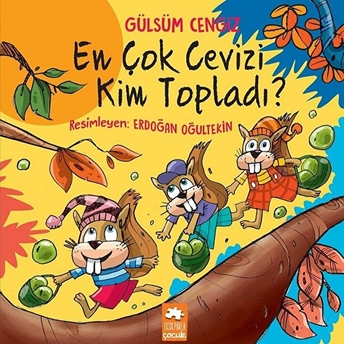 En Çok Cevizi Kim Topladı - Öykü Demeti Gülsüm Cengiz