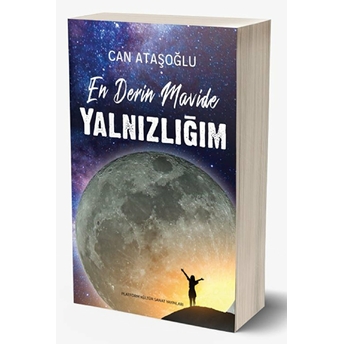 En Derin Mavide Yalnızlığım Can Ataşoğlu