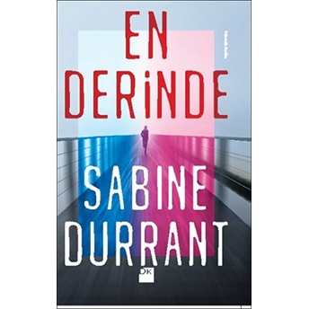 En Derinde Sabine Durrant