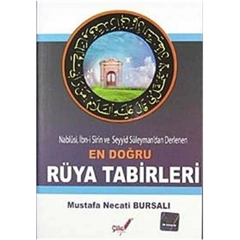 En Doğru Rüya Tabirleri Mustafa Necati Bursalı