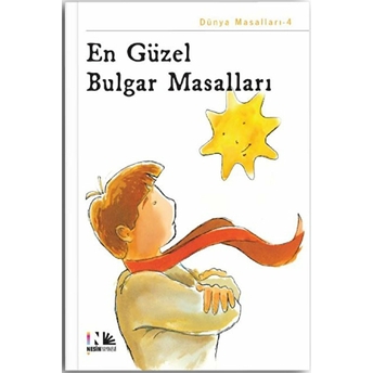 En Güzel Bulgar Masalları / Komşudan Masallar-1 Kolektif