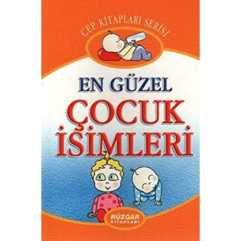 En Güzel Çocuk Isimleri