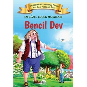 En Güzel Çocuk Masalları - Bencil Dev Kolektif