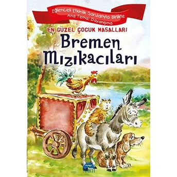 En Güzel Çocuk Masalları - Bremen Mızıkacıları Kolektif