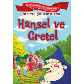 En Güzel Çocuk Masalları - Hansel Ve Gretel Kolektif