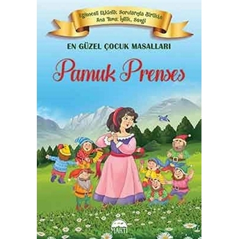 En Güzel Çocuk Masalları - Pamuk Prenses Kolektif