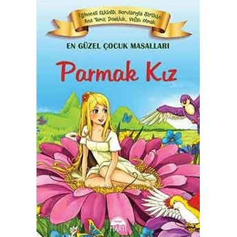 En Güzel Çocuk Masalları - Parmak Kız Kolektif