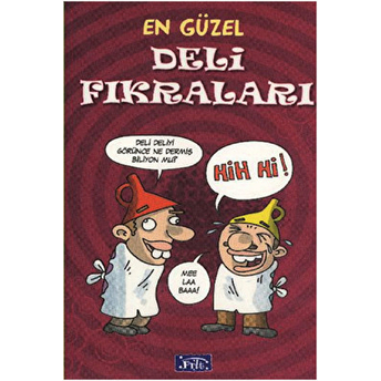 En Güzel Deli Fıkraları Kolektif