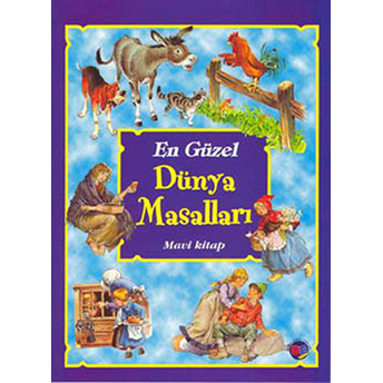 En Güzel Dünya Masalları - Mavi Kitap-Kolektif