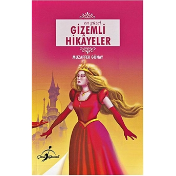 En Güzel Gizemli Hikayeler Muzaffer Günay