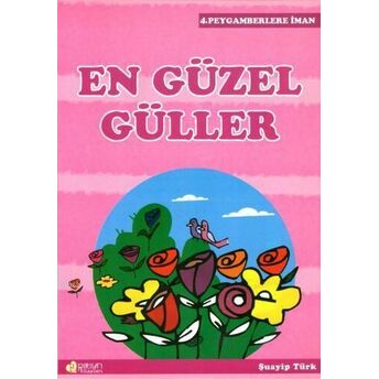 En Güzel Güller Şuayip Türk